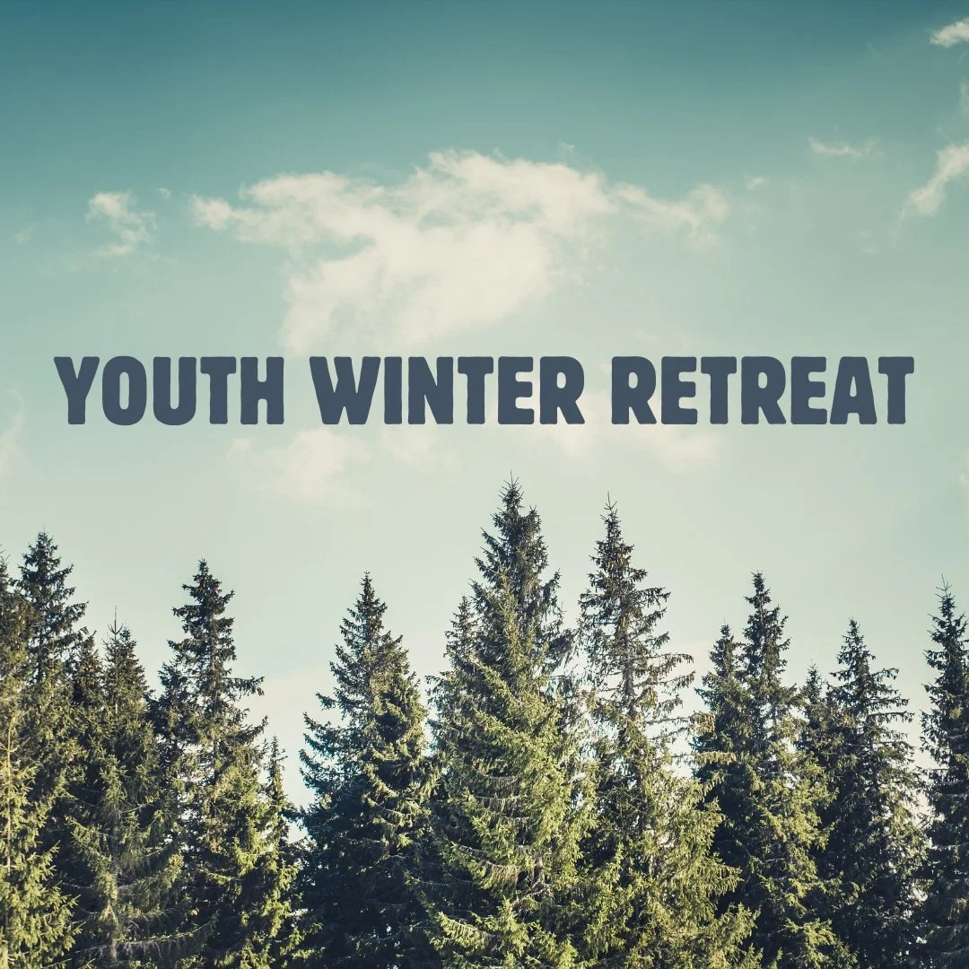 Youth Winter Retreat
