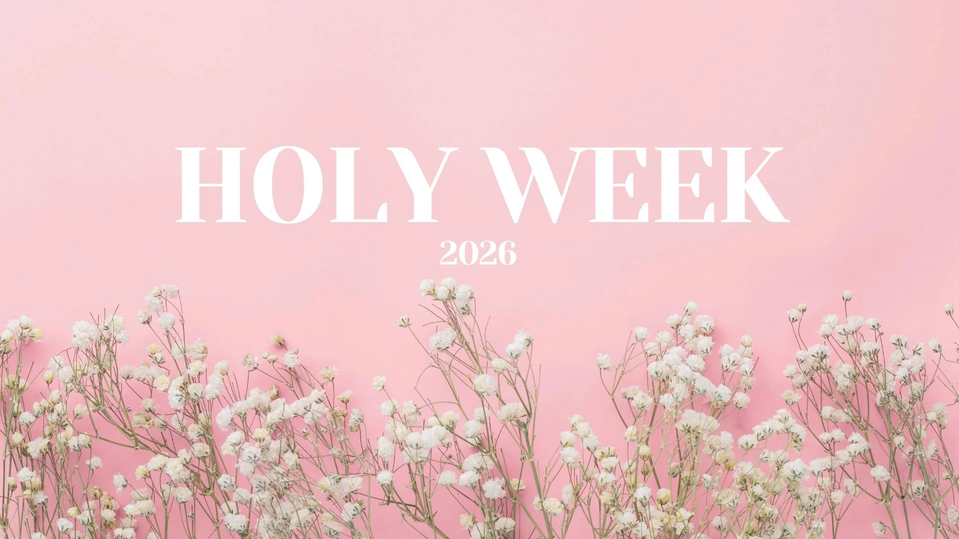 Holy Week