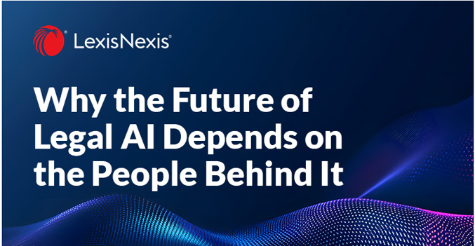 Why the Future of Legal AI Depends on the People Behind It