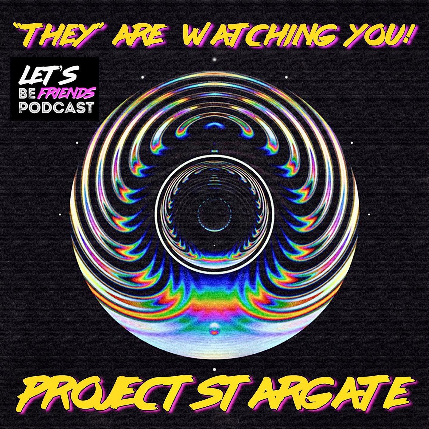 Welcome back to the Let's be friends podcast. This is a special edition two-part episode exploring and uncovering everything pointing to the real all-seeing eye watching us from the sky.

In this episode, we look into Project Stargate, a remote viewi