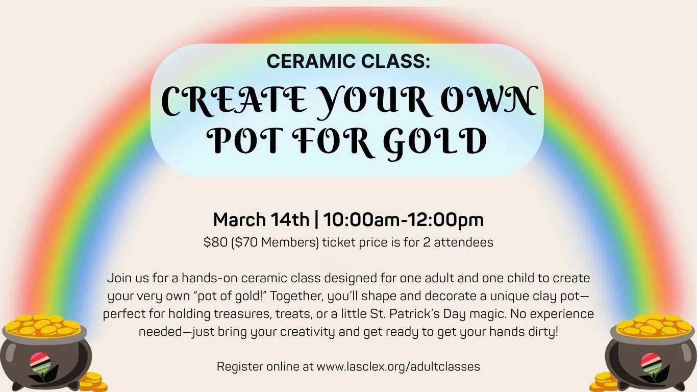 Family Class | Ceramic Class: Create Your Own Pot for Gold