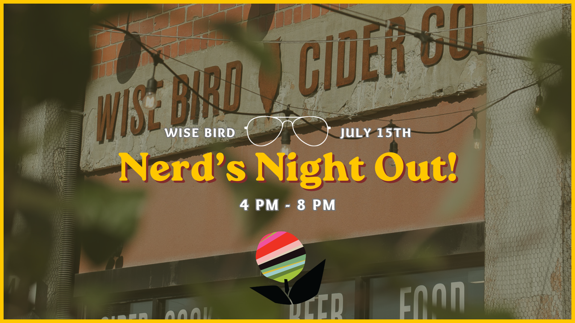 Nerd's Night Out - Wise Bird Cider