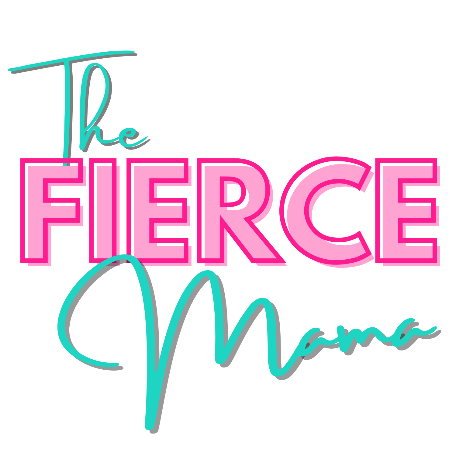 The Fierce Mama
