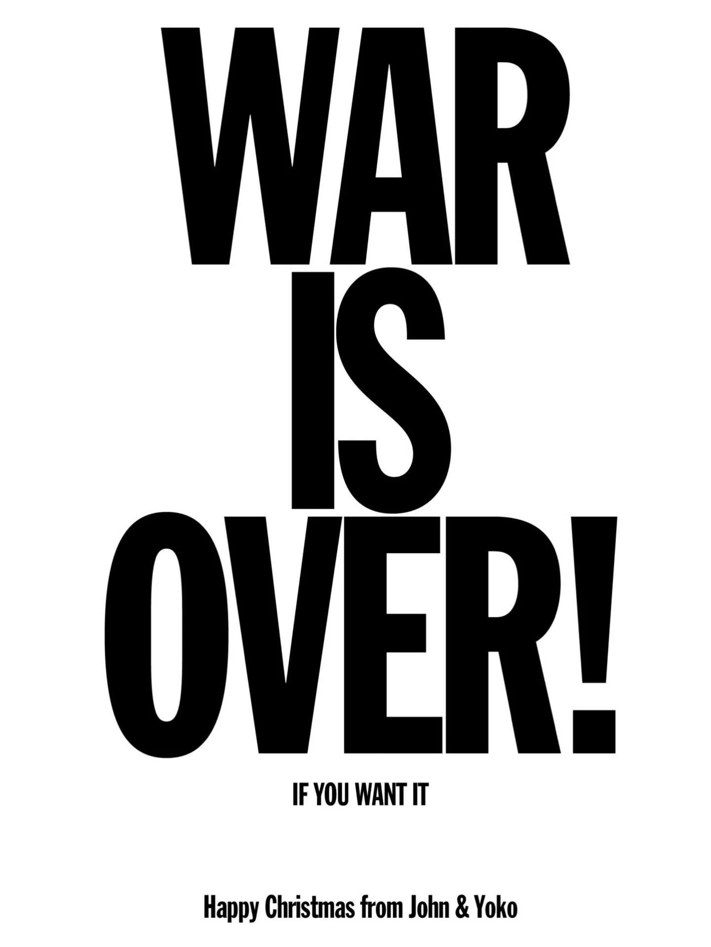 Happy Xmas: War is over, if you want it!

#johnandyoko