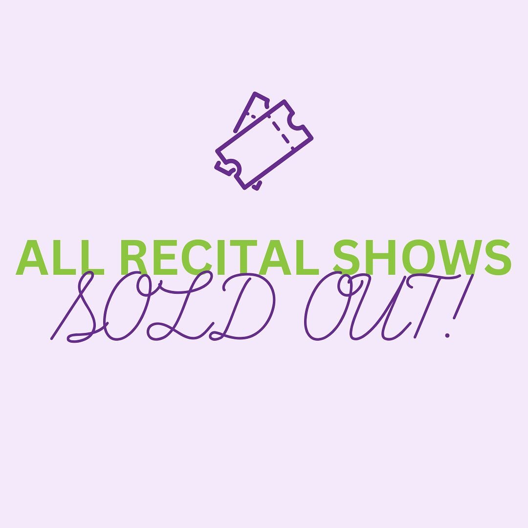 ALL RECITAL TICKETS SOLD OUT!

Thank you so much for all of your support! We can&rsquo;t wait for you to see our dancers on stage next week!💜