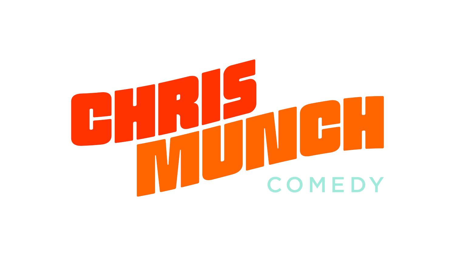 Chris Munch Comedy