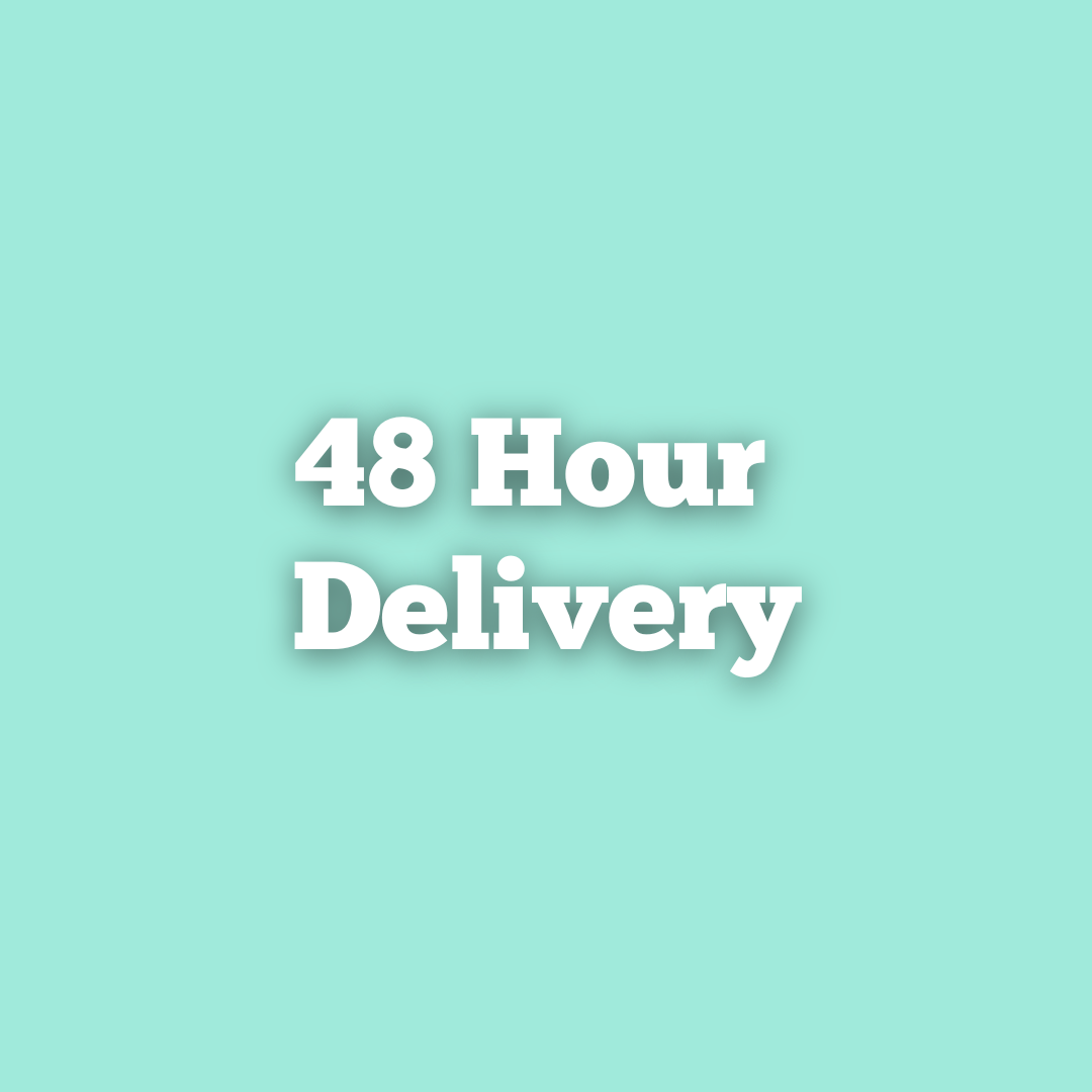 48 Hour Delivery