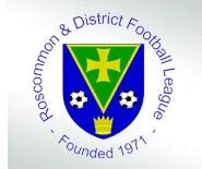 ROSCOMMON &amp; DISTRICT FOOTBALL LEAGUE