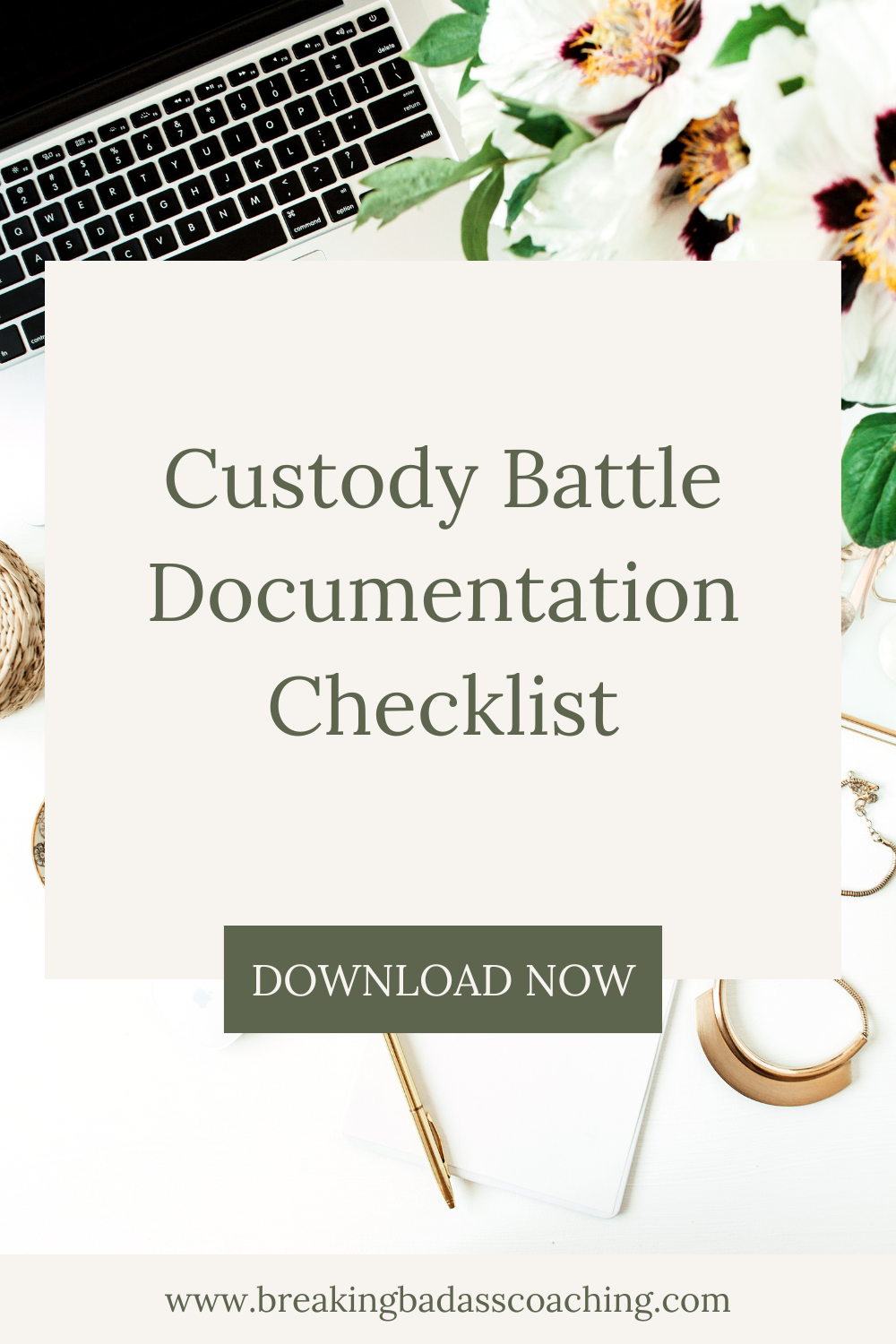 The Custody Battle Documentation Checklist