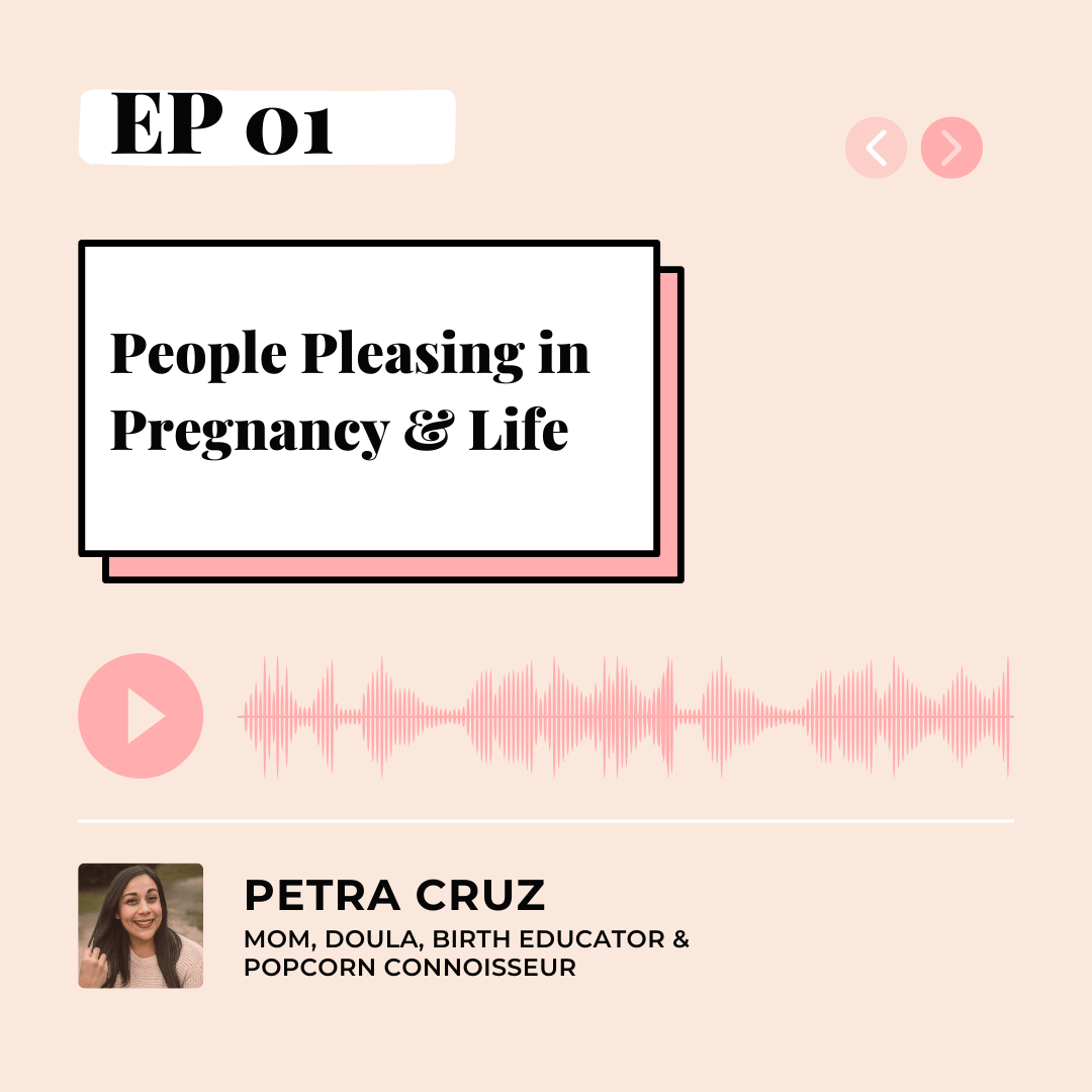 People Pleasing in Pregnancy & Life