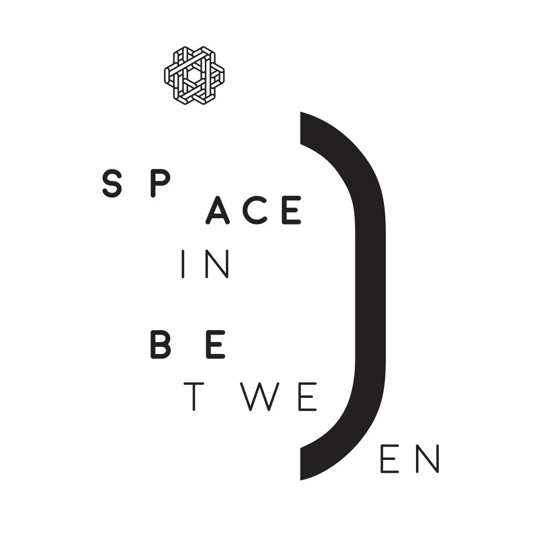 SPACE IN BETWEEN