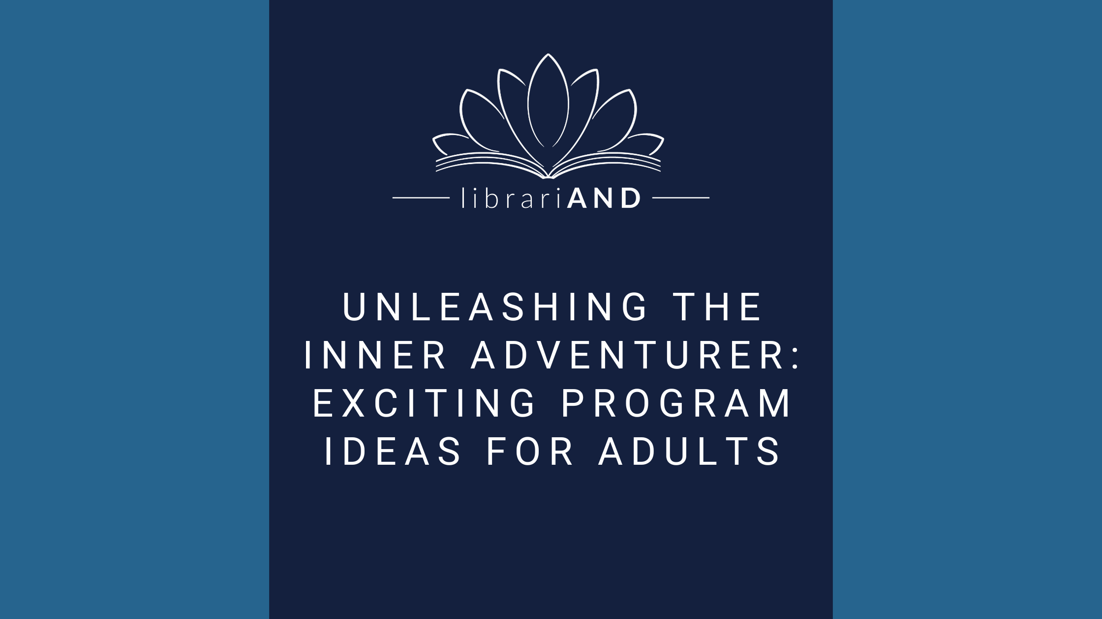 Unleashing the Inner Adventurer: Exciting Program Ideas for Adults