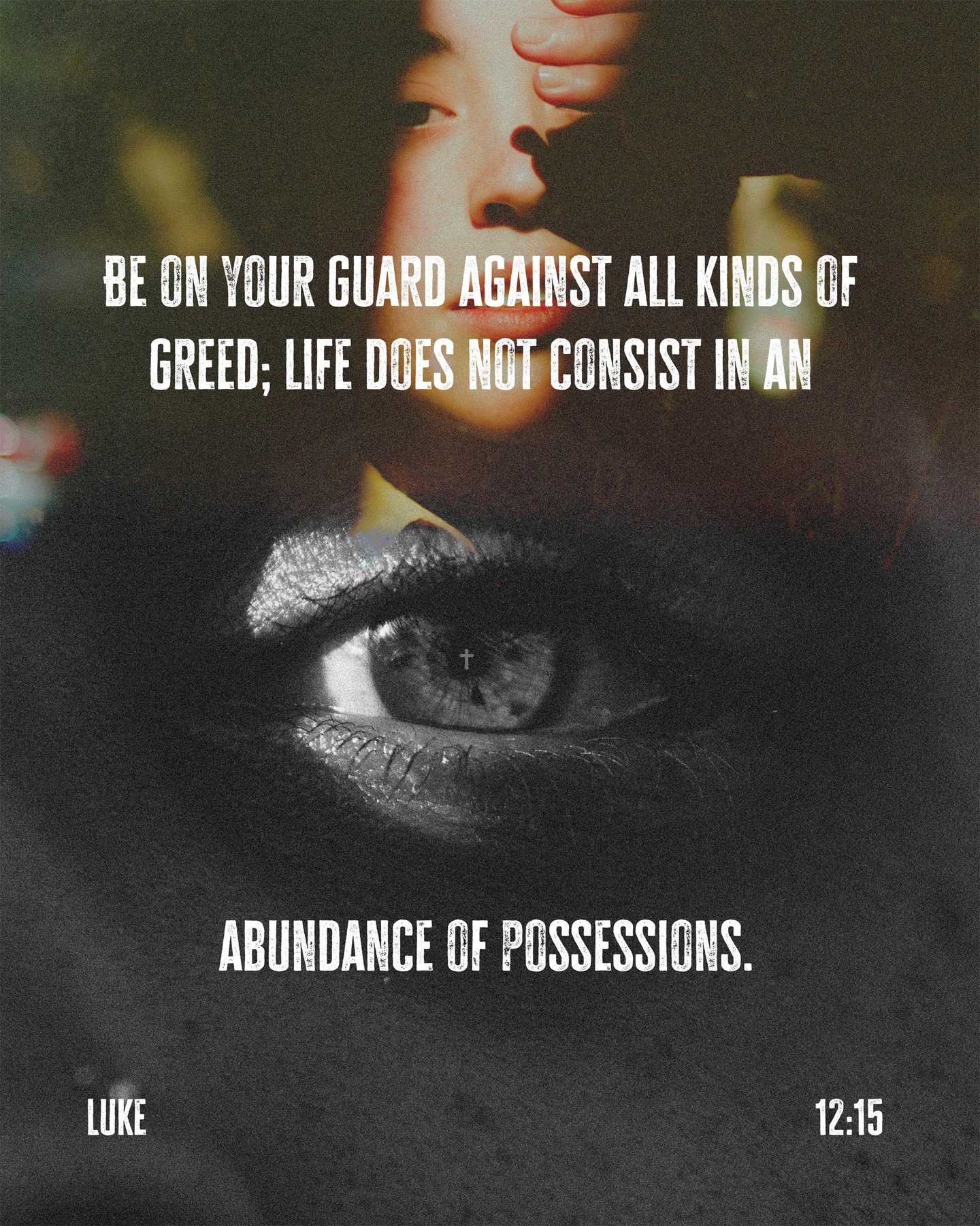 Here's the truth: Greed sneaks into everyone's lives if we aren't careful. We need to be on guard against it. It's a trap that pulls us away from our eternal destiny.