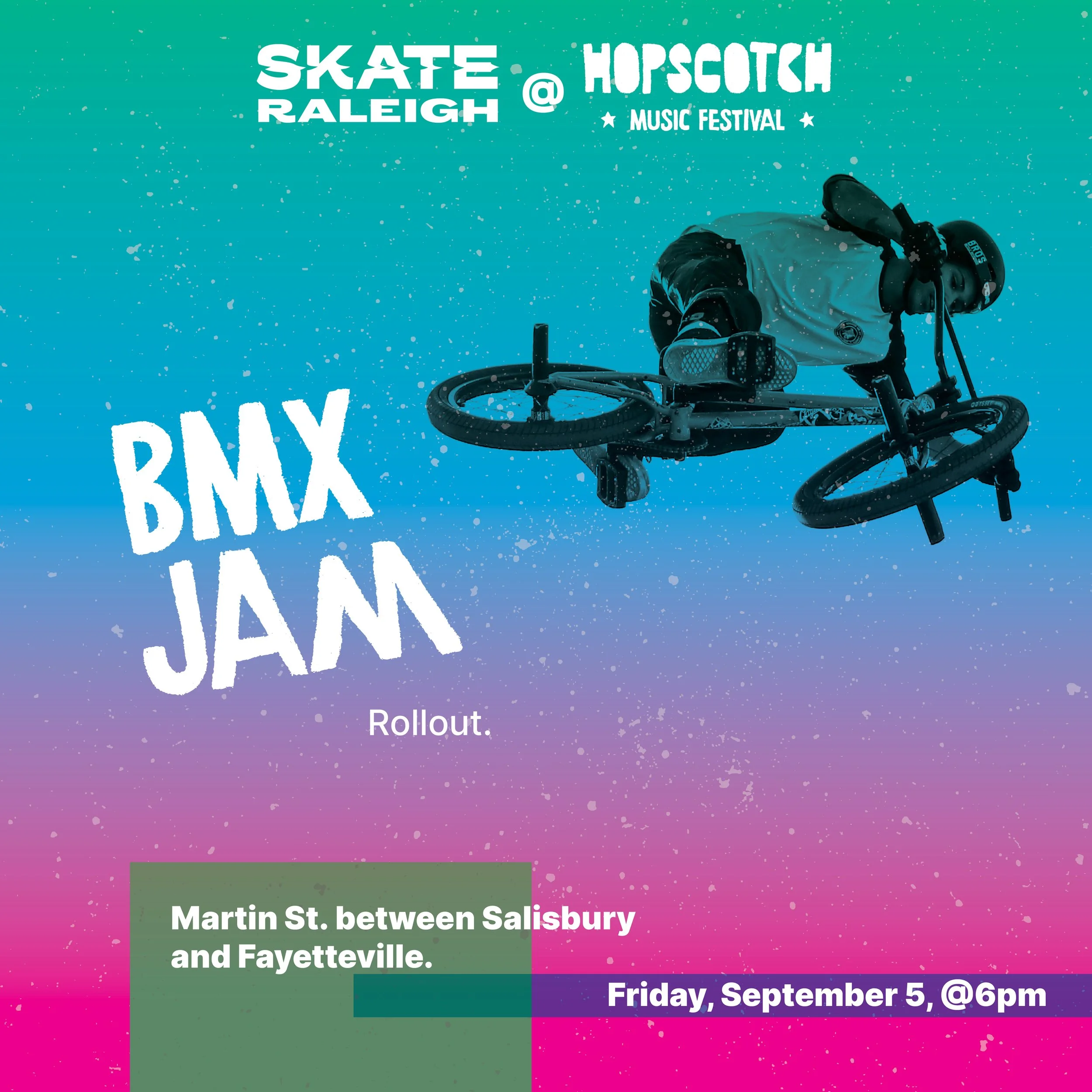 Hopscotch 2025 BMX Jam