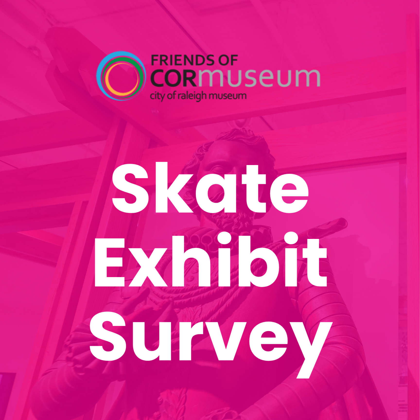 Give Feedback for a Skate Exhibit at the COR Museum
