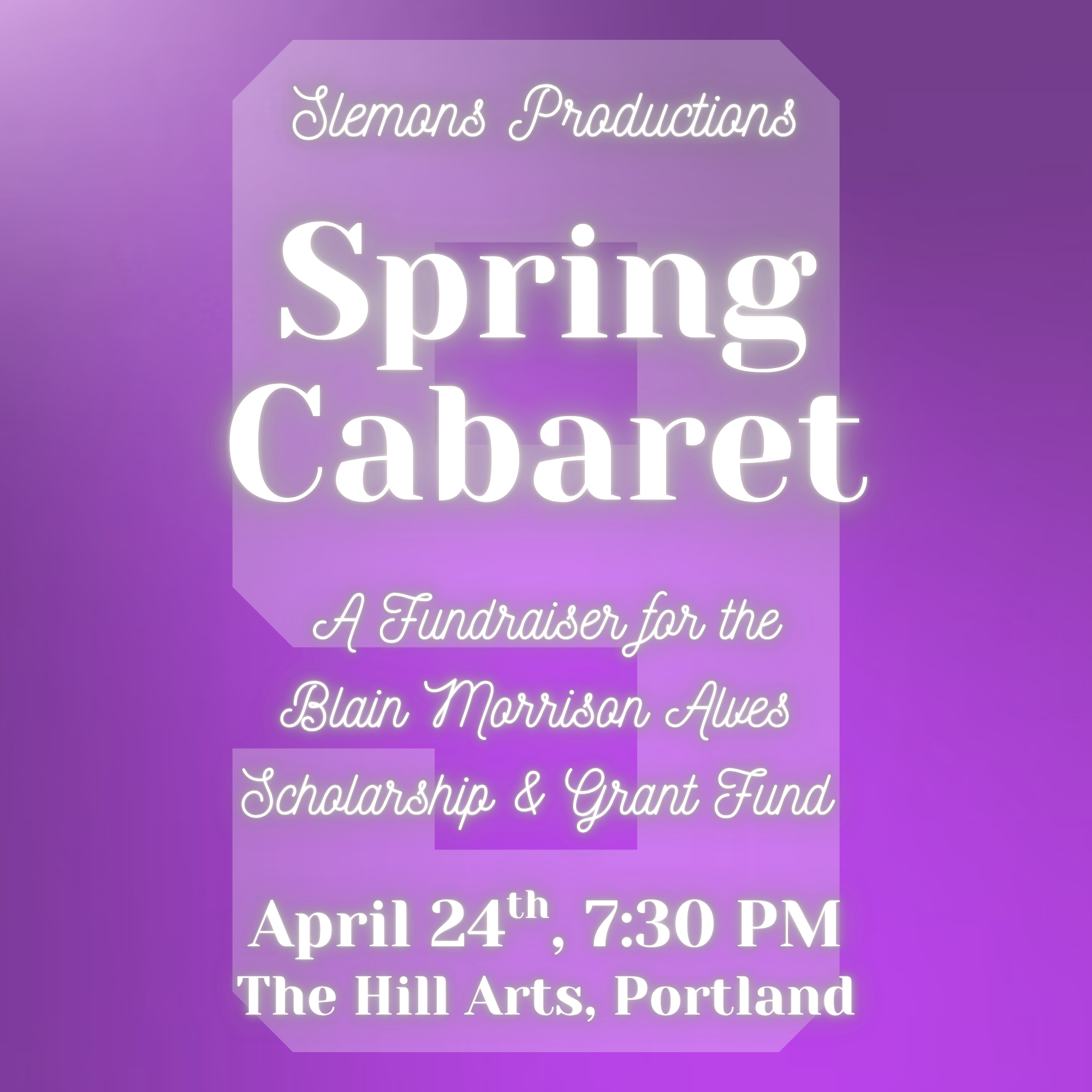 Slemons Productions Presents: Spring Cararet
