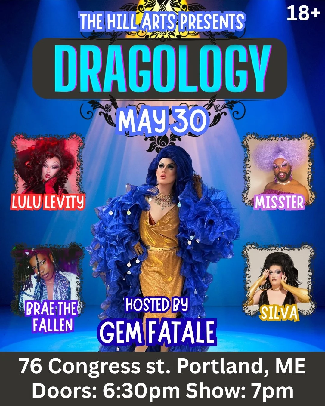 The Hill Arts Presents: Dragology hosted by Gem Fatale