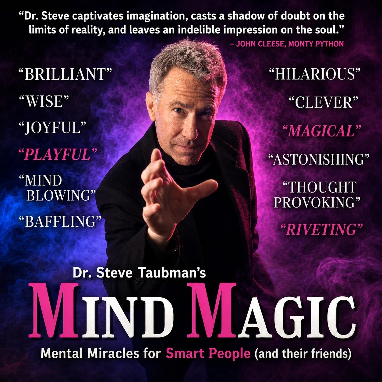 Mind Magic: A Night of Laughter and Astonishment with Dr. Steve Taubman