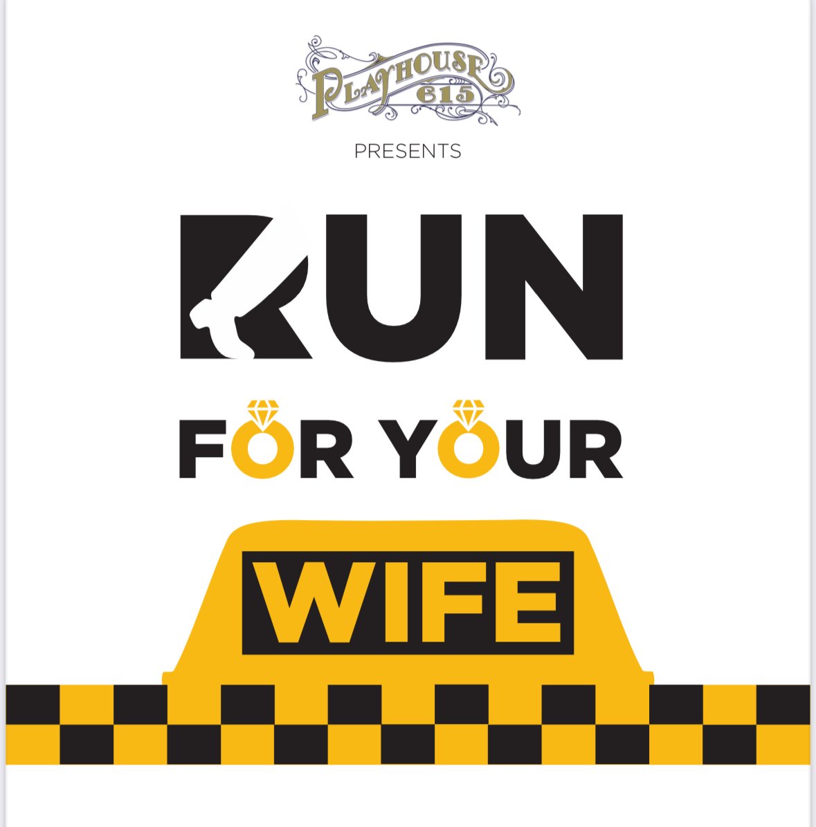 AUDITION: Run For Your Wife
