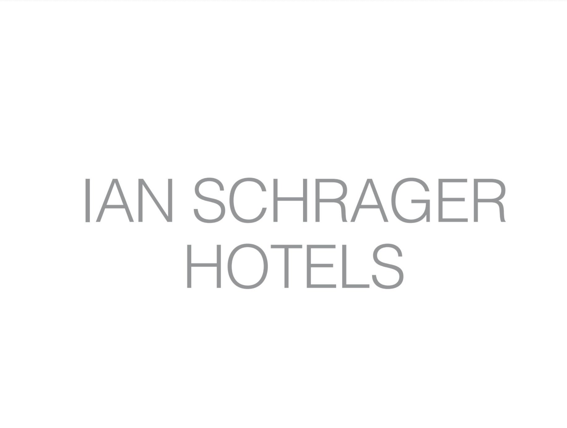 Ian Schrager Hotels
