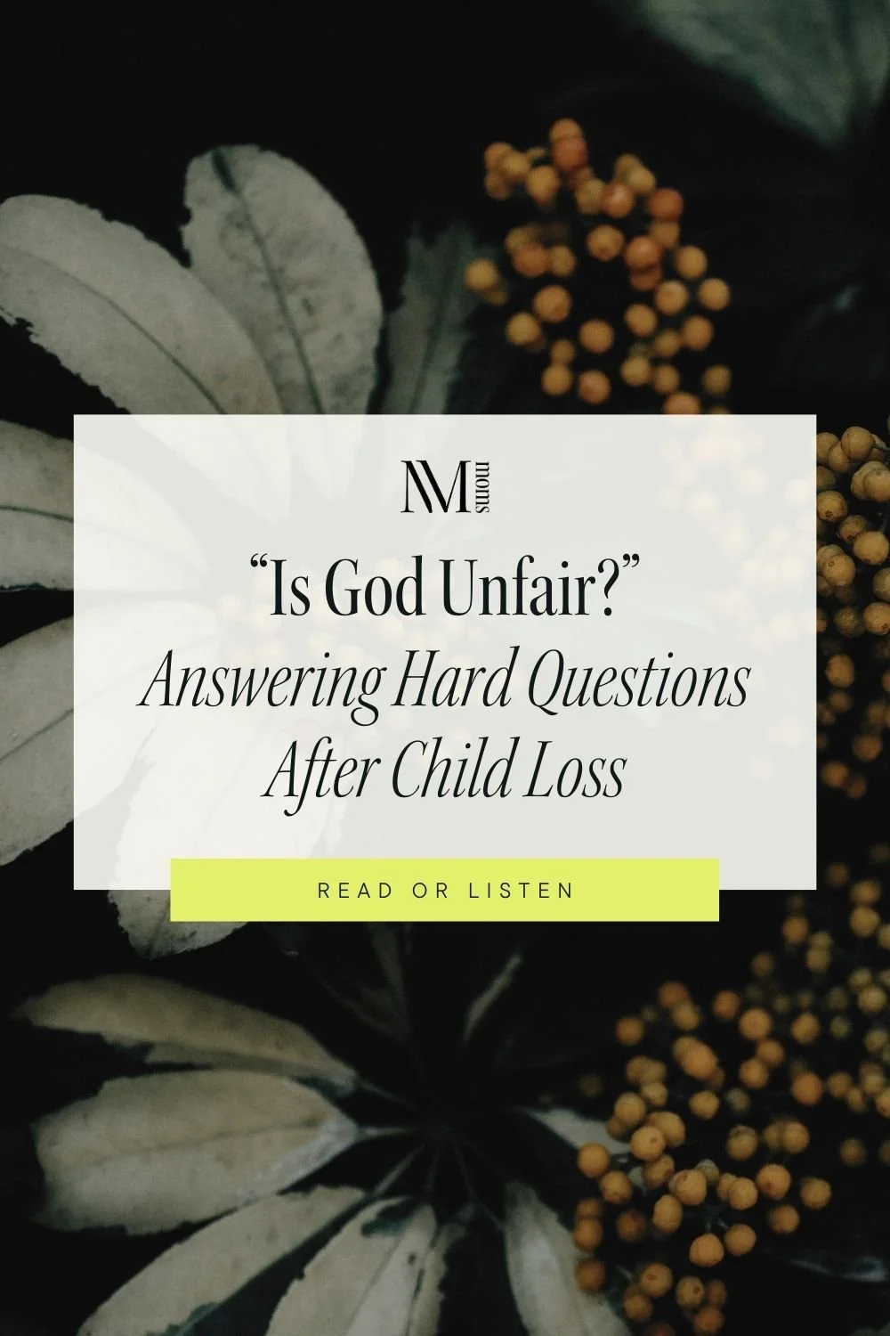 “Is God Fair?” Answering Hard Questions After Child Loss