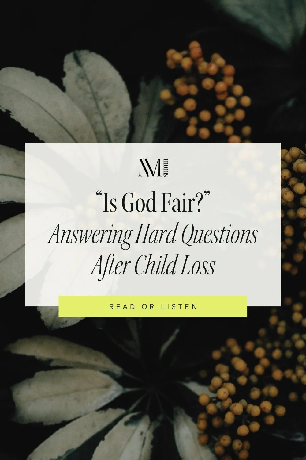 is God fair - answering hard questions after child loss.