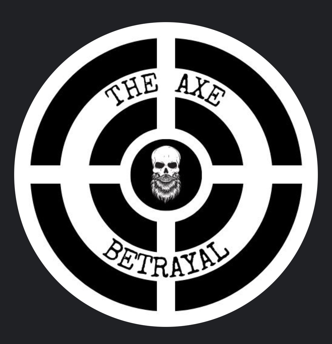 The Axe of Betrayal