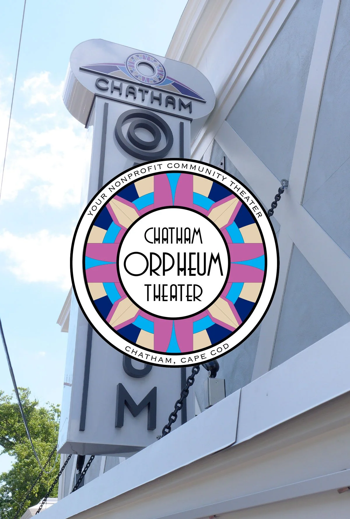 WELCOME TO THE CHATHAM ORPHEUM THEATER