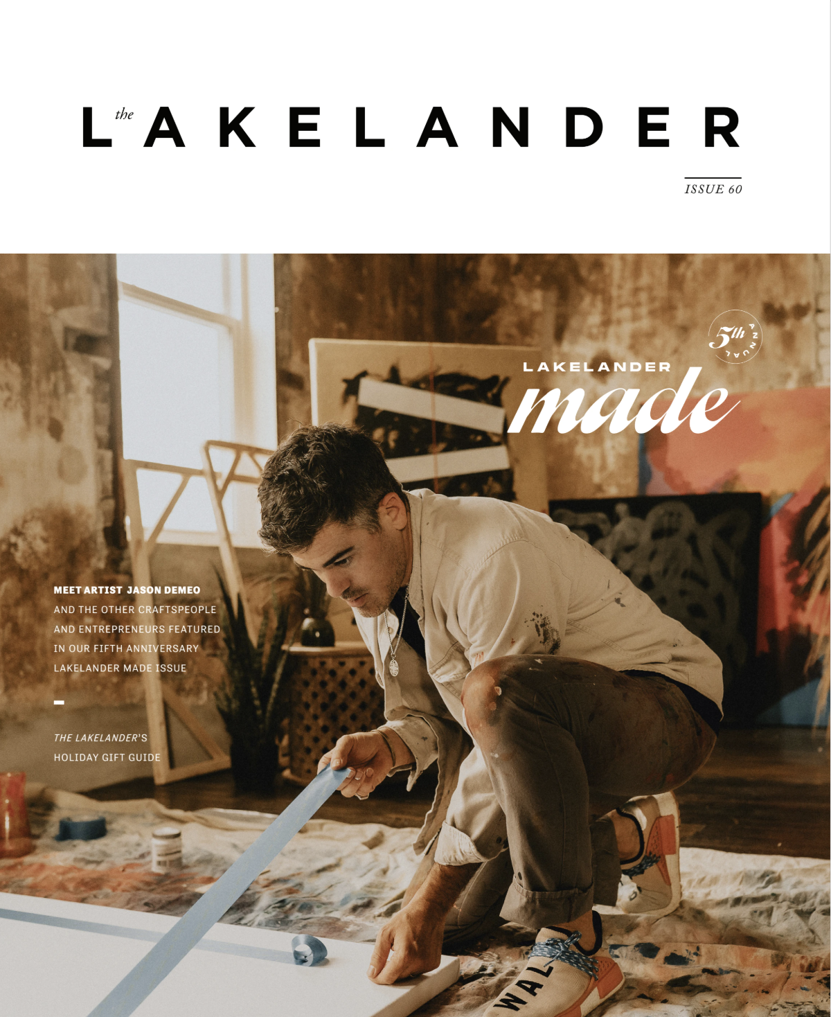 The 5th Anniversary of Lakelander Made Issue