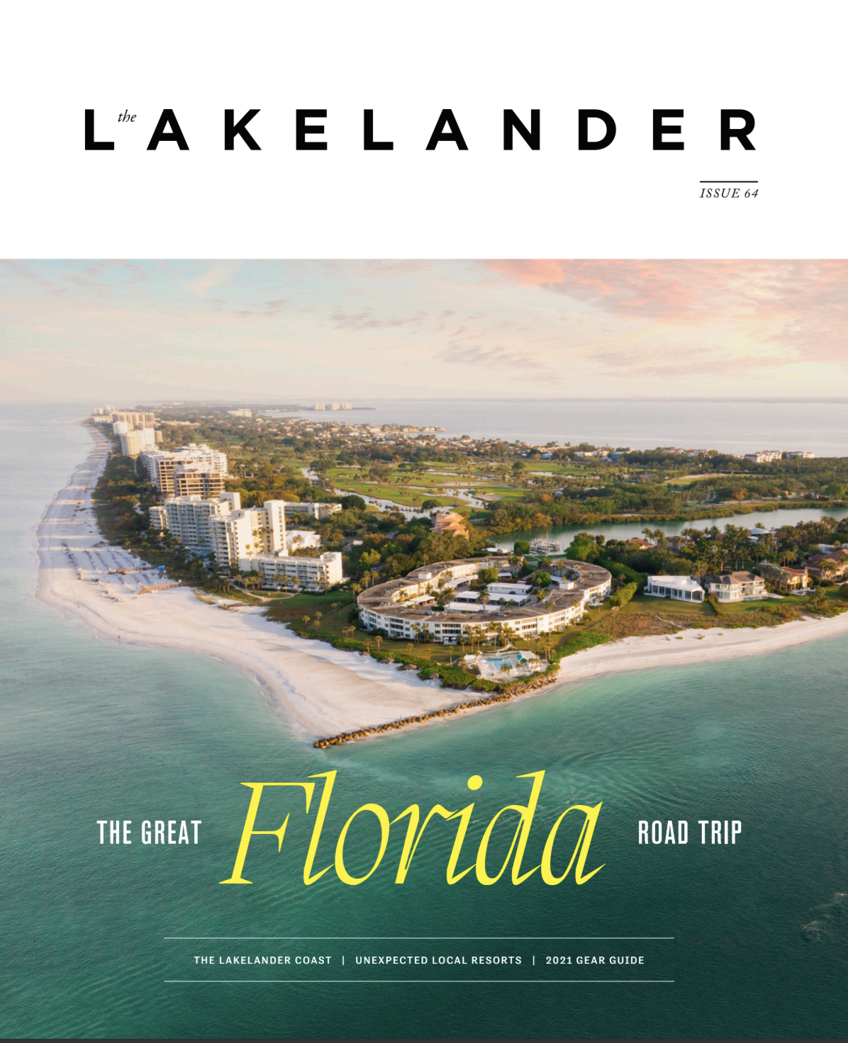 The Great Florida Road Trip Issue