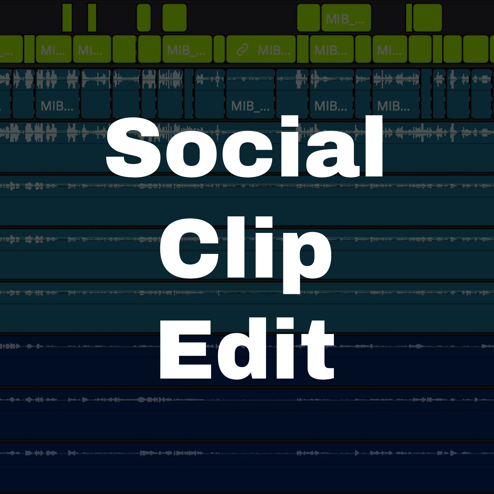 Social Clip Edit