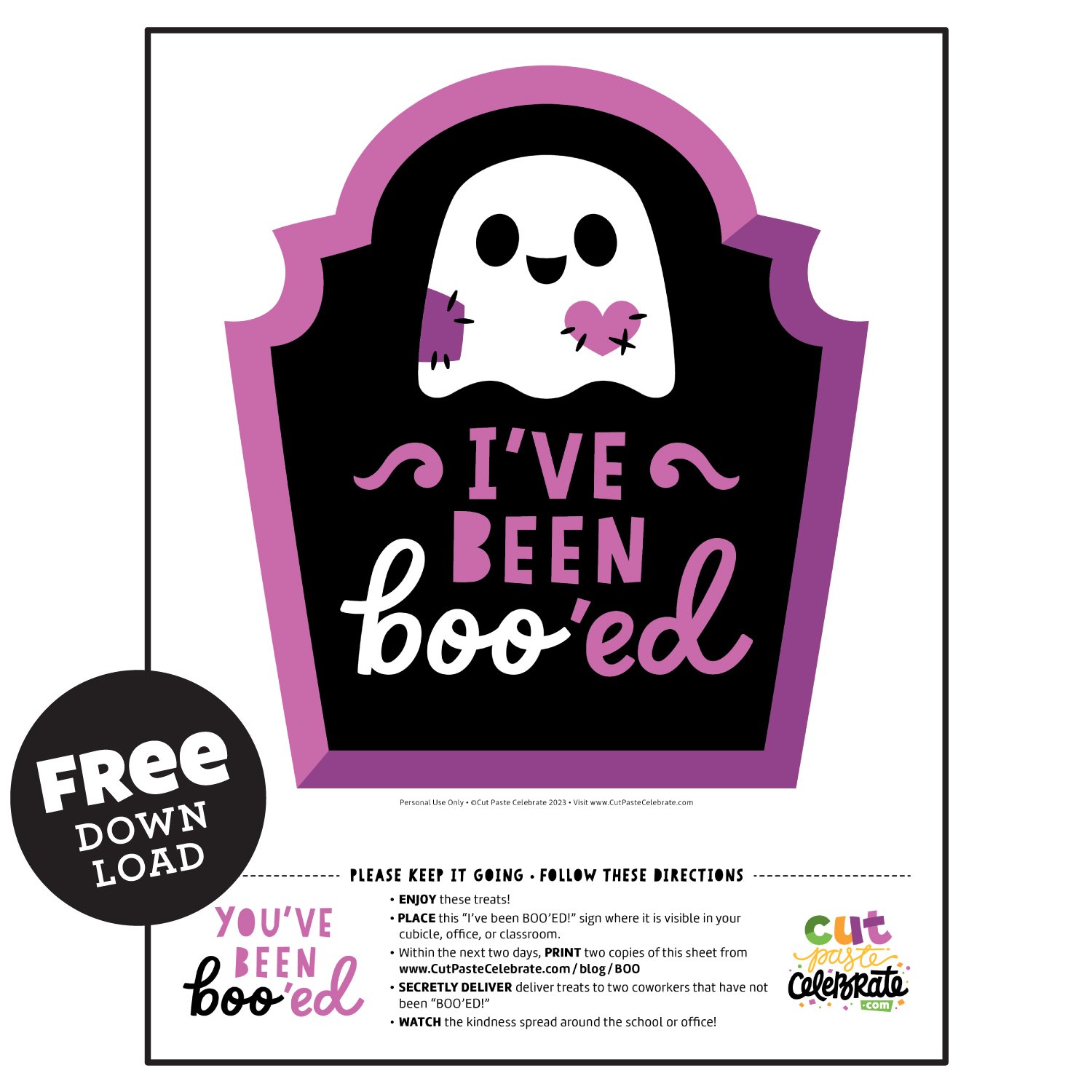 Spread kindness around your school or office with our FREE printable "Boo" signs.