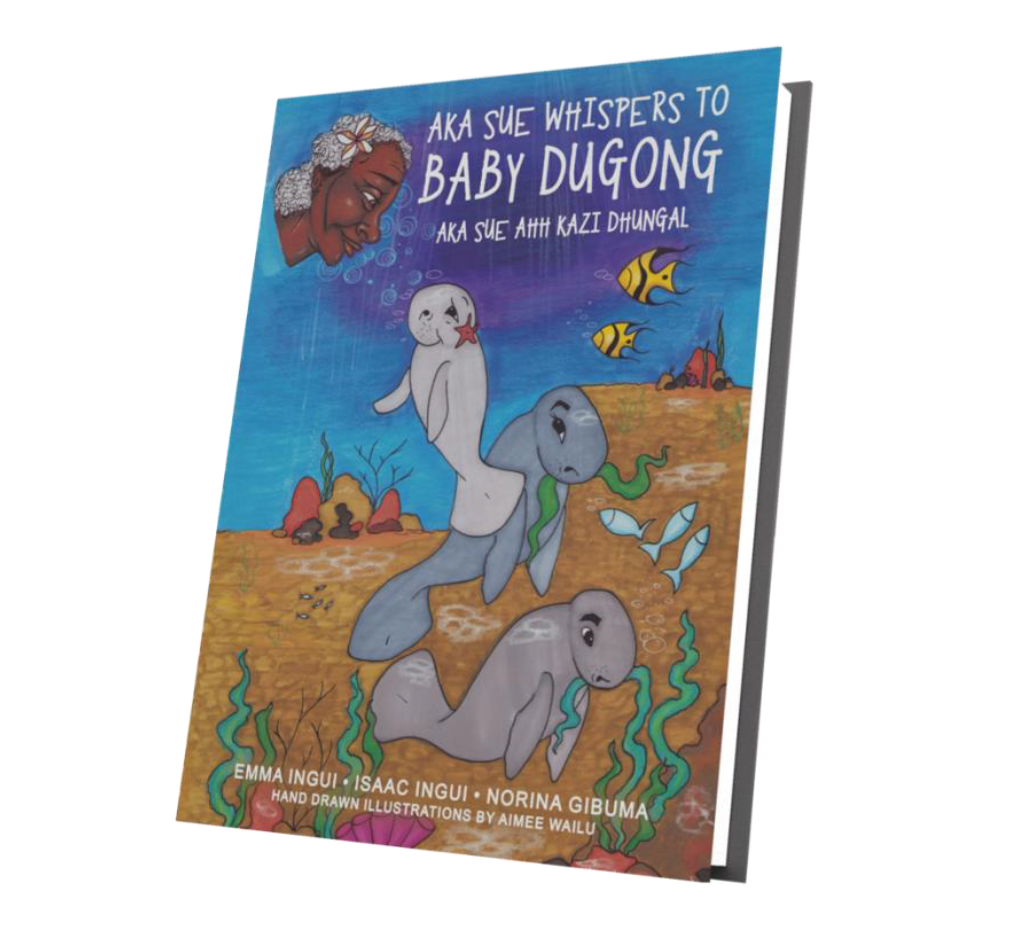 Aka Sue Whispers to Baby Dugong (Soft Cover) 1st Edition