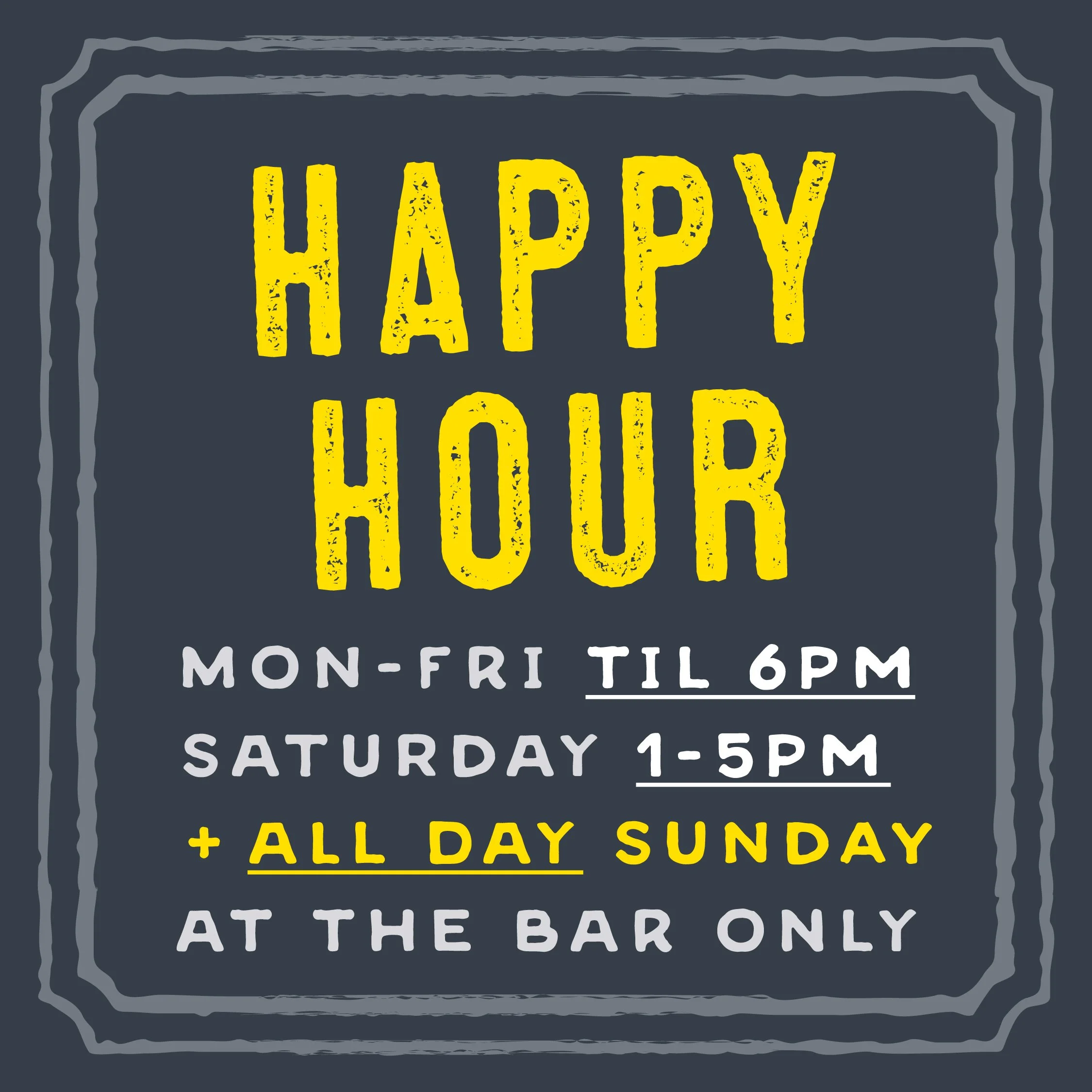Anchor Tavern Everyday Happy Hour