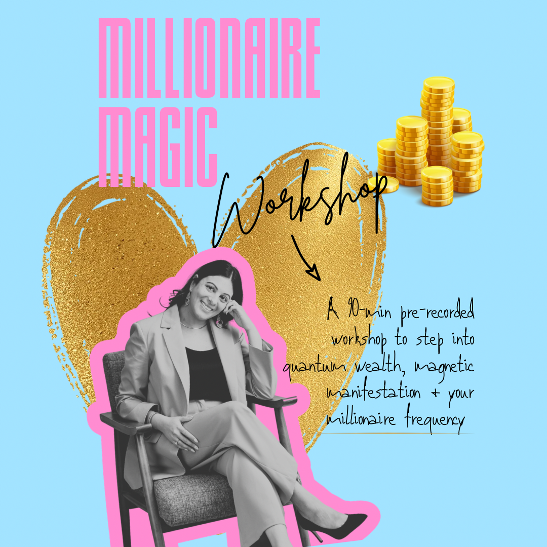 Announcement poster for 'Millionaire Magic Workshop' featuring a woman sitting on a chair, gold heart background, stacks of gold coins, and handwritten-style text explaining the workshop details.
