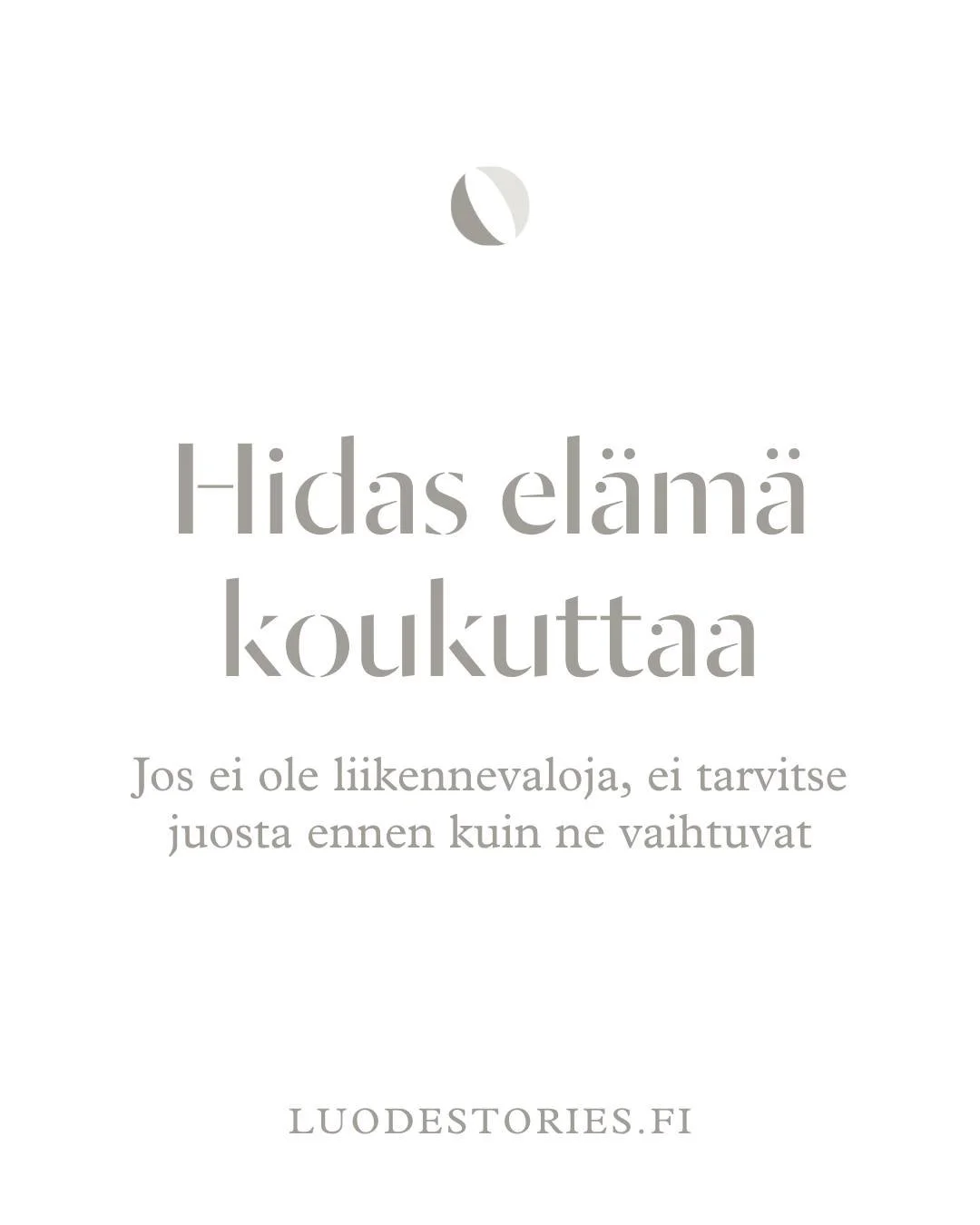 Tied&auml;tk&ouml; sen tunteen, kun leve&auml;n risteyksen liikennevalot ovat juuri vaihtumassa, valo alkaa vilkkua ja muutamalla ripe&auml;ll&auml; juoksuaskeleella risteyksen yli ehtii viel&auml; pinkaisemaan?

Jostain syyst&auml; juuri n&auml;ist&
