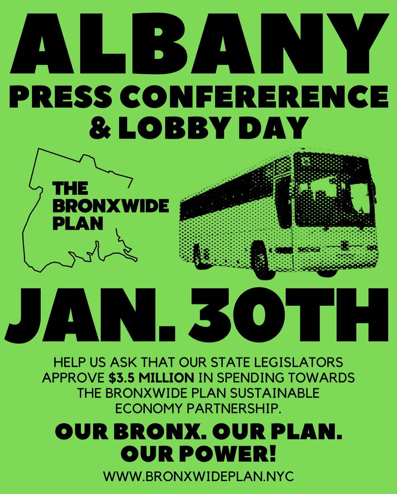 A shared Bronx economy depends critically on NY State climate funding.

That&rsquo;s why we&rsquo;re heading to Albany tomorrow January 30th to advocate for The Bronxwide Plan Sustainable Economy Partnership!

✨🚌🍎🗽⚖️🏛️✨&nbsp;

#BronxwidePlan&nbsp