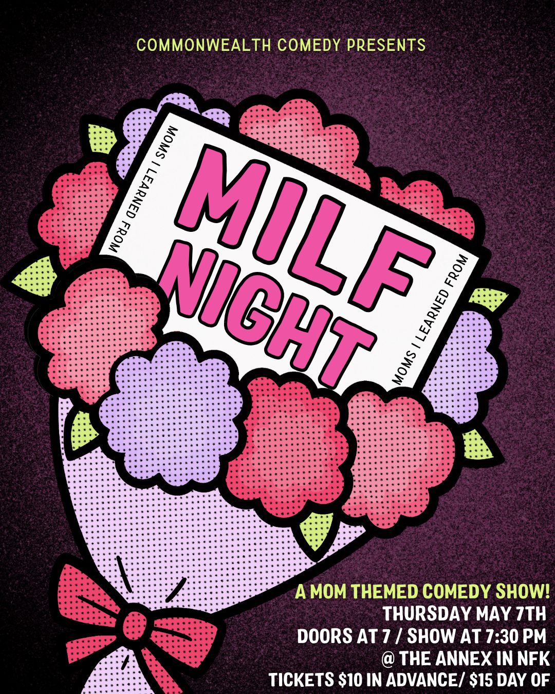 MILF Night Comedy Show! (Moms I learned from) 