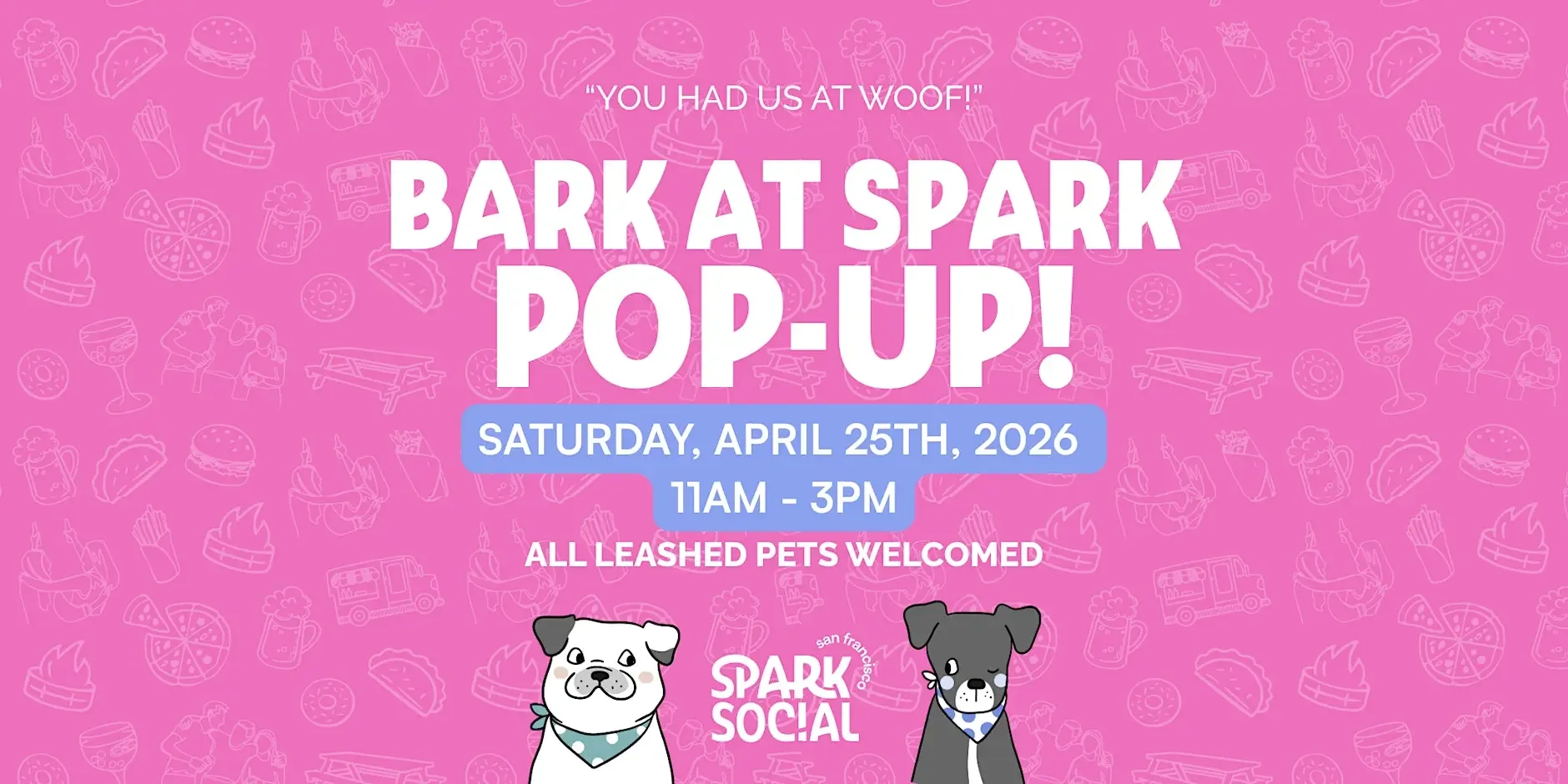 Bark at SPARK: Pop-Up! x Paws for a Cause