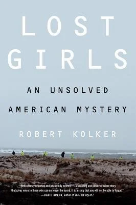 A literary account of the lives and presumed serial killings of five “Craigslist” sex workers, whose bodies were found on the same Long Island beach in 2010. Based on the New York Magazine cover story.