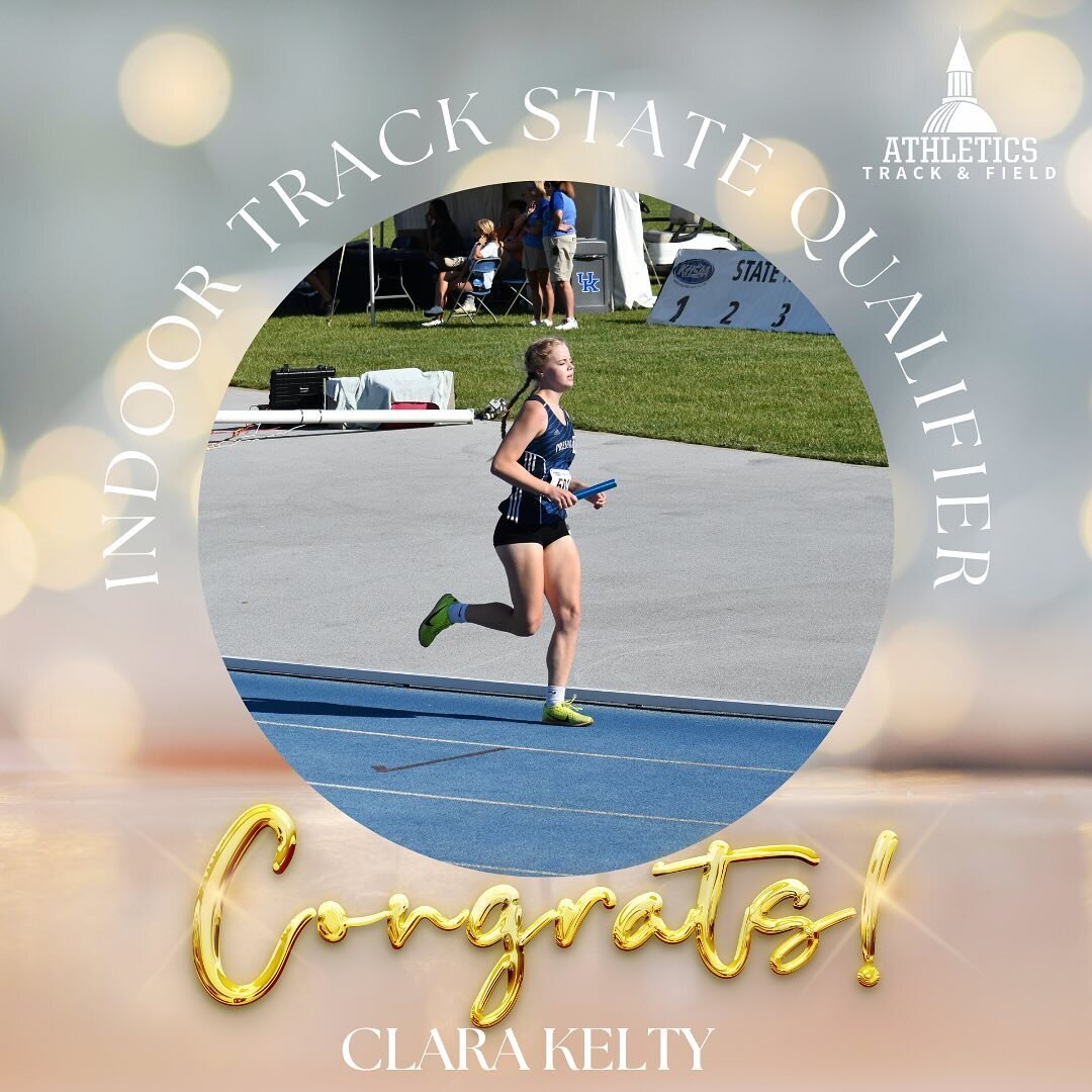 A HUGE congratulations and Good Luck to Clara Kelty &lsquo;24 for qualifying to the inaugural Kentucky Indoor Track and Field State Championship! 

Clara is currently 16th in the state in the 400m and will compete this Saturday at 4pm! Good Luck Clar