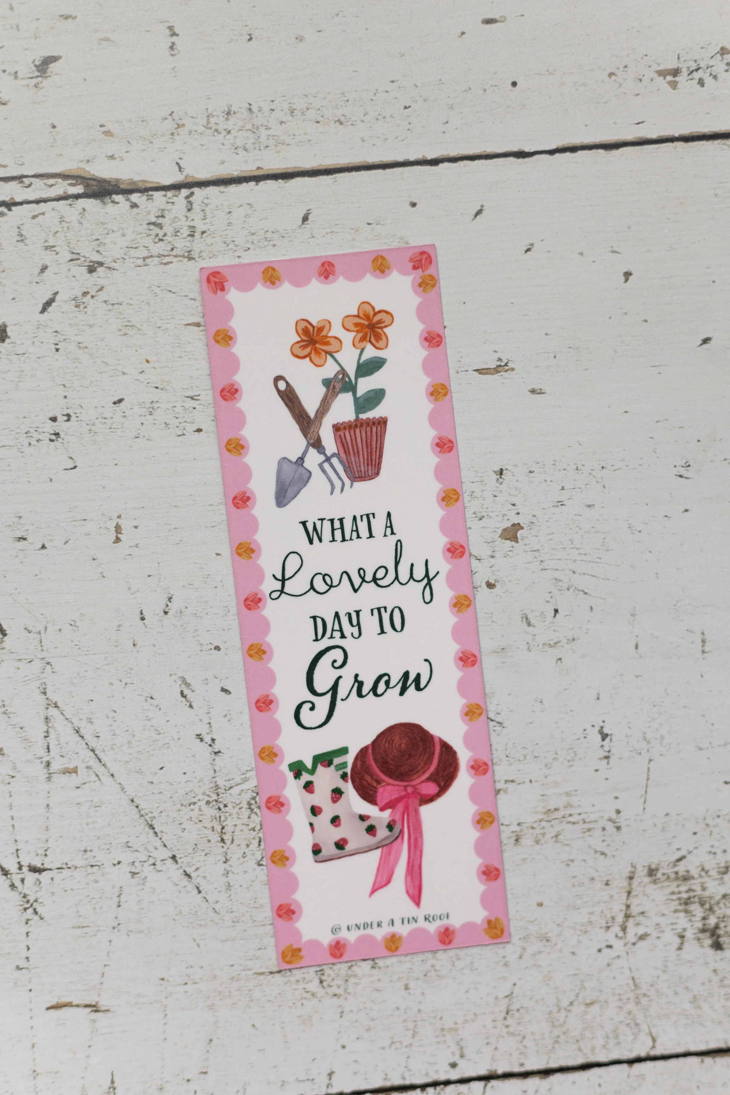 Dear Little Spring: Lovely Day to Grow Bookmark