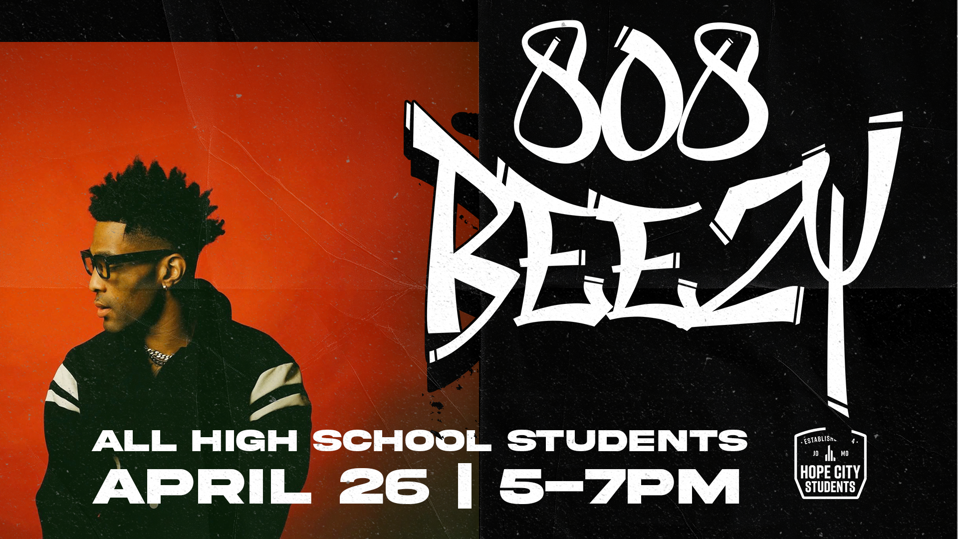 808Beezy Live | HS Students