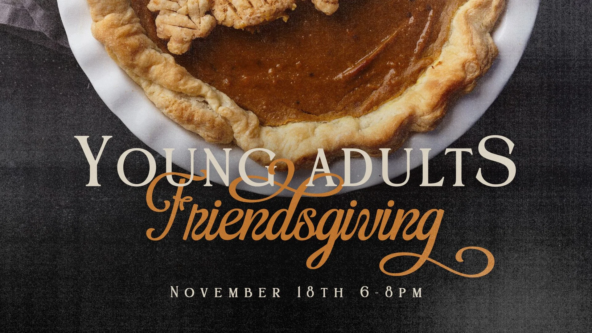 Young Adults | Friendsgiving