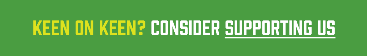 Green banner with yellow and white text that reads: "Keen on KEEN? Consider supporting us."