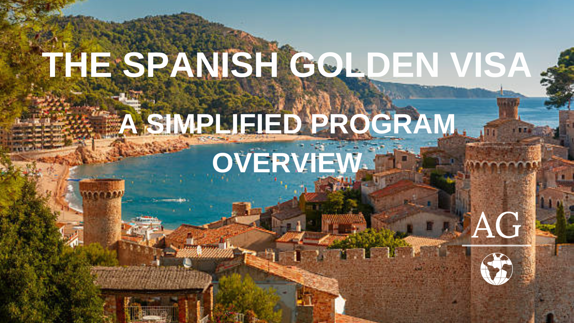 the spanish golden visa: A SImplified program overview