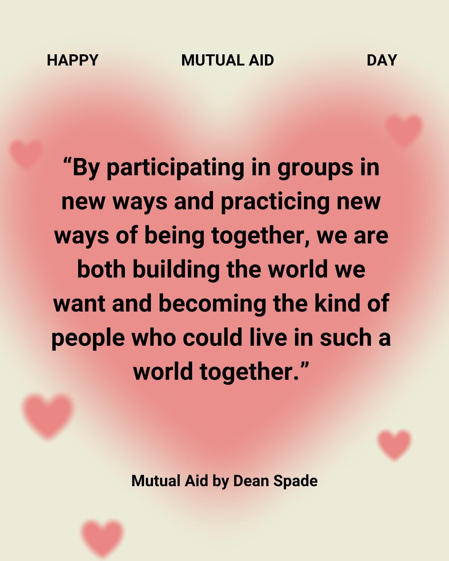 We wish you a blissful mutual aid day.
With love from the DDGC mutual aid team.
 
ID: 7 slides with light yellow background with a big pink heart surrounded by small hearts. Text on top reads happy mutual aid day. Slide texts in comments