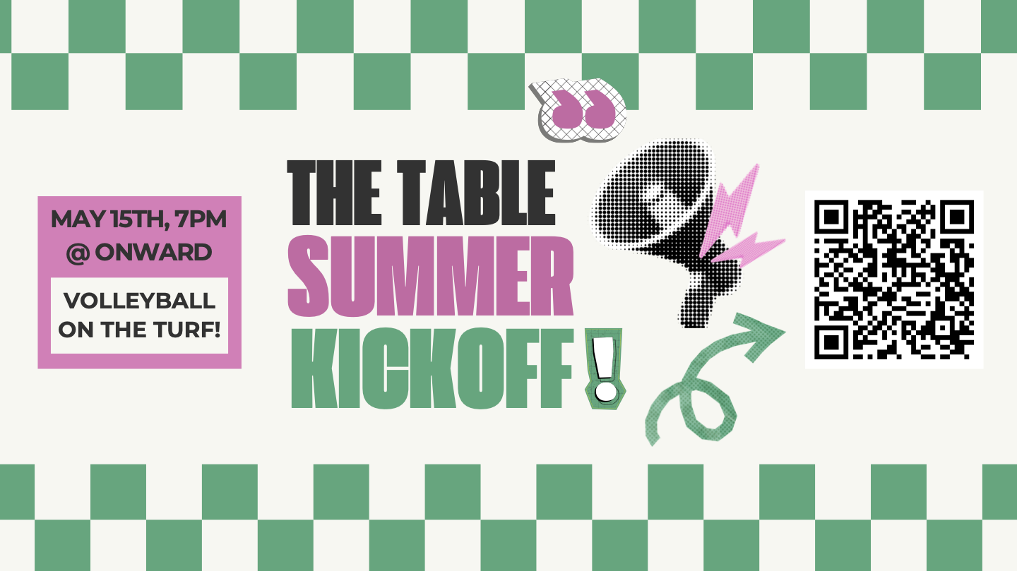 The Table - Summer Kickoff