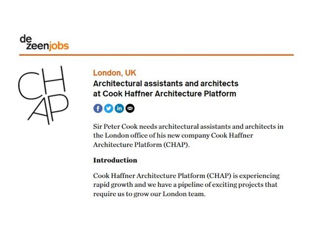 CHAP is hiring! 

Cook Haffner Architecture Platform (CHAP) has an opportunity for architectural assistants and architect with strong conceptual design, development and visualisation skills as well as an eye for detail to join its team in London! 

W