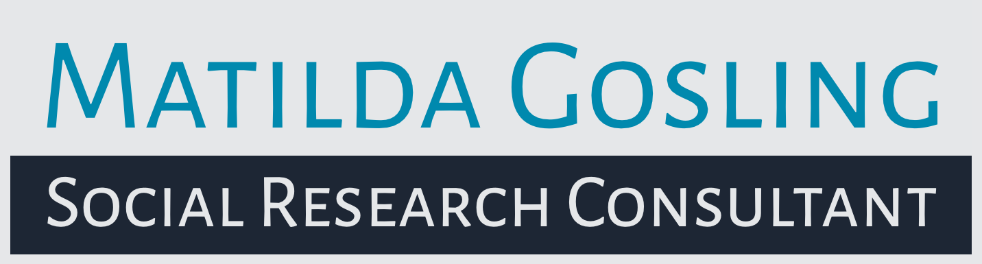 Matilda Gosling | Social Research Consultant